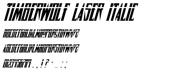 Timberwolf Laser Italic police